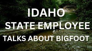 DEPARTMENT OF ENVIRONMENTAL QUALITY FOR THE STATE OF IDAHO | BIGFOOT IN THE MOUNTAINS!