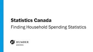 Statistics Canada Data: Finding Household Spending Statistics