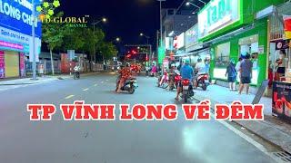 Khám phá TP. Vĩnh Long về đêm sẽ ra sao