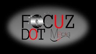 FOCUZ DOT MEDIA home to The Focuz TV One Network