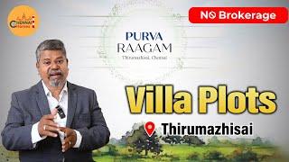 [Fully Developed] Premium Villa Plots for Sale in Thirumazhisai, Chennai | Purva Raagam