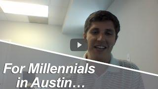 Central Texas Real Estate Agent: For Millennials in Austin…