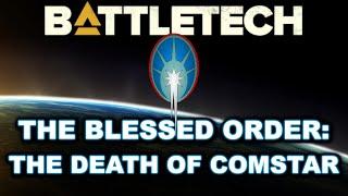 BATTLETECH: The Death of Comstar