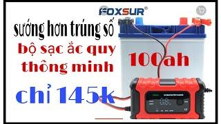 Sạc ắc quy tự ngắt sạc cả ắc quy ô tô mà sao rẻ thế.