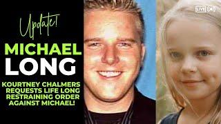 Quick Michael Long Update : Ex Kourtney Chalmers files for Life RSO!  #michaellong #sophielong