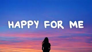 Zevia - happy for me (Lyrics)