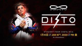 Club Infinity Fukuoka | | January 10th, 2020 | | Disto @Infinity