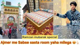 Ajmer dargah ke pas sasta room hotel kaha milega or Ramzan me eid se phle price kya h kese book kare