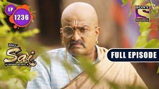 Dawa Ki Keemat | Mere Sai - Ep 1236 | Full Episode | 6 Oct 2022