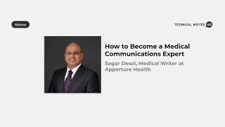 Medical Writer Interview with Sagar Desai