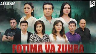 Fotima va Zuhra 41-qism (milliy serail) | Фотима ва Зухра 41-кисм (миллий сериал)*/*_