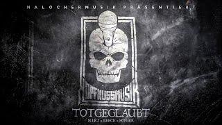 M.I.K.I X REECE X SONIKK - TOTGEGLAUBT (PROD. BY TREY)