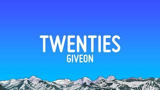 GIVEON - TWENTIES (Lyrics)