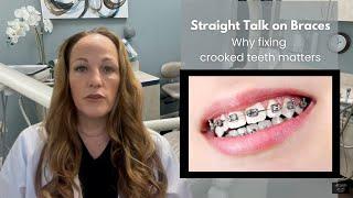 Straight Talk on Braces: Why Fixing Crooked Teeth Matters