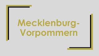 Mecklenburg Vorpommern einfach und kurz erklärt