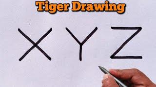 How to draw tiger from letter XYZ | Easy Tiger Drawing For Beginners | Step By Step Tiger Drawing