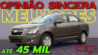 Precisando de Hatch, Sedan ou SUV usado? Carros mais tentadores na faixa de R$ 45 mil. Esses valem!