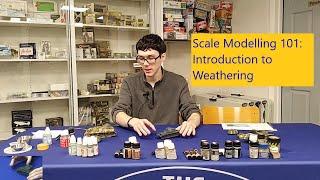 Scale Modelling 101 : Introduction to Weathering