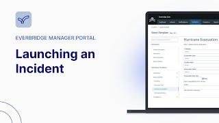 Launching an Incident | Everbridge Manager Portal