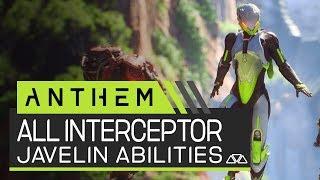 ANTHEM | All Interceptor Javelin Abilities