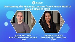 Overcoming the PLG Trap: Lessons from Canva's Head of Sales & Head of EMEA