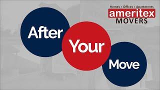 Ameritex Movers | After Your Move