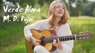 M. D. Pujol "Verde Alma" - performed by Tatyana Ryzhkova