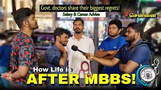 Life After MBBS: Govt. Doctors Share Salary, Regrets & Career Advice | Street Interview Tamil