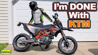 Why I Will NEVER Buy Another KTM Motorcycle