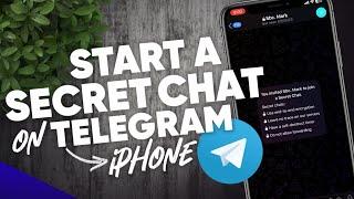 How to start a Secret Chat in Telegram on iPhone