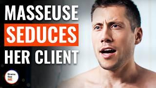 MASSEUSE SEDUCES HER CLIENT | @DramatizeMe