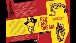 Red Ant Dream_HD1080p (English Version) I Sanjay Kak I 2014