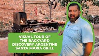 Visual Tour of the Backyard Discovery Argentine/Santa Maria Grill