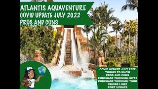 ATLANTIS AQUAVENTURE | MAP TOUR | PROS AND CONS | TOUR OF RIDES | GOOD TO KNOW | INFORMATION |