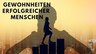 15 schockierende Gewohnheiten erfolgreicher Menschen