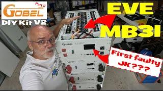 Installing EVE MB31 in the Gobel Power DIY Kit V2. But it does not turn on...