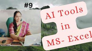 KNOW AI TOOLS IN EXCEL | HOW TO USE AI IN EXCEL SHEETS | CLASS #44 | ADVANCED-EXCEL #9