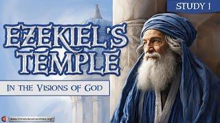 Ezekiel's Temple Study:Pt 1 "In the Visions of God", Revelation 3:21