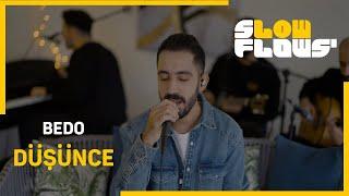 SlowFlows' & Bedo - Düşünce (Akustik)