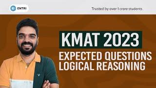 KMAT EXPECTED QUESTIONS | LOGICAL REASONING | Deepak Sir | Entri MBA Exams Live