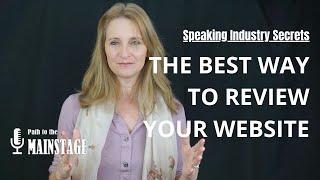 The Best Way to Review Your Website | SPEAKING INDUSTRY SECRETS