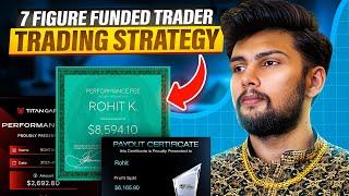 Only Trading Strategy Video You Need To Get Funded in 2025