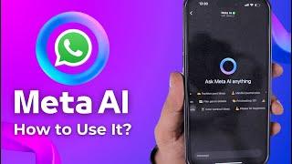 Meta AI on WhatsApp | How to Use It?