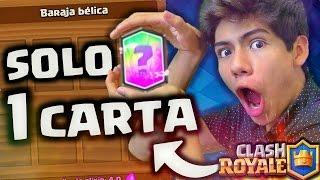 ¡GANO con SOLO 1 CARTA en Clash Royale! ¿IMPOSIBLE? - [ANTRAX] 