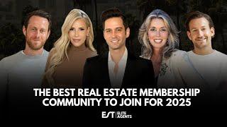 The Best Real Estate Membership Community to Join for 2025: Estate Elite Agents