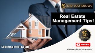 Real Estate Management Tips - Did You Know? | Sapphire Builders & Associates