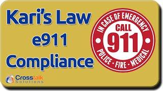 Kari's Law e911 Compliance