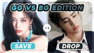 SAVE ONE DROP ONE : ARE YOU A GIRL or BOY GROUP K-POP STAN ? #2 [50+ ROUNDS]