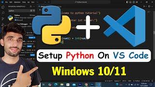 How to Run Python in Visual Studio Code on Windows 10/11 | Setup Python in vscode