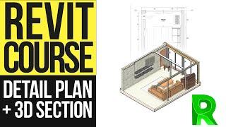 Detail Plan & 3D Axonometric Section Revit Tutorial | Advanced Revit Course 13